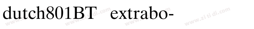dutch801BT   extrabo字体转换